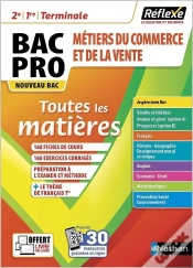 Capa do artigo Réflexe : Toutes Les Matières ; 2de/1re/Terminale, Bac Pro Métiers Du Commerce Et De La Vente (Édition 2021)