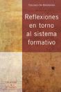 Reflexiones En Torno Al Sistema Formativo - Preview