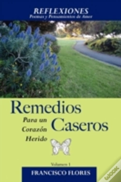 Capa do artigo Reflexiones: Remedios Caseros Para Un Corazon Herido