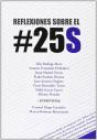 Reflexiones Sobre El #25s - Preview