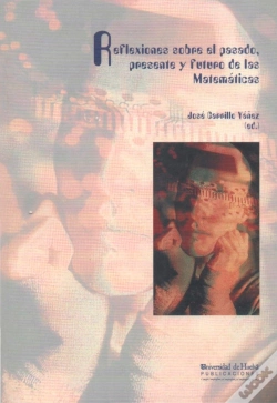 Capa do artigo Reflexiones Sobre El Pasado, Presente Y Futuro De Las Matemáticas