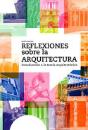 Reflexiones Sobre La Arquitectura (Coed1) - Preview