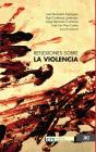 Reflexiones Sobre La Violencia - Preview