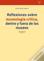 Reflexiones Sobre Museología Crítica