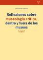 Reflexiones Sobre Museología Crítica - Preview