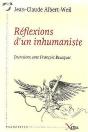 Réflexions D'Un Inhumaniste : Entretiens Avec François Bousquet - Preview