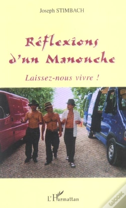 Capa do artigo Reflexions D'Un Manouche ; Laissez-Nous Vivre !