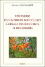 Réflexions D'Un Médecin À L'Usage Des Soignants Et Des Soignés - Preview
