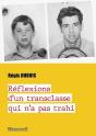 Réflexions D?Un Transclasse - Preview