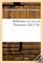 Reflexions En Vers Sur L'Heroisme