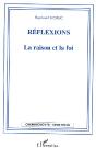 Reflexions ; La Raison Et La Foi - Preview