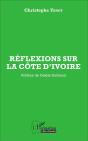 Réflexions Sur La Côte D'Ivoire - Preview