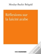 Reflexions Sur La Laicite Arabe