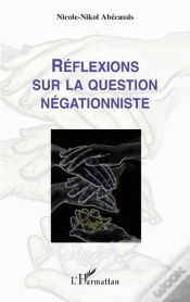 Capa do artigo Reflexions Sur La Question Négationniste