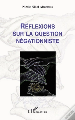 Capa do artigo Reflexions Sur La Question Négationniste