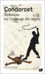 Réflexions Sur L'Esclavage Des Nègres