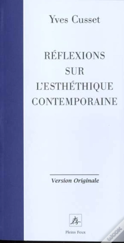 Capa do artigo Reflexions Sur L'Esthetique Contemporaine