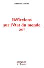 Réflexions Sur L'État Du Monde 2007 - Preview