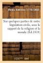 Reflexions Sur Quelques Parties De Notre Legislation Civile - Preview