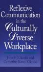 Reflexive Communication In The Culturally Diverse Workplace - Preview