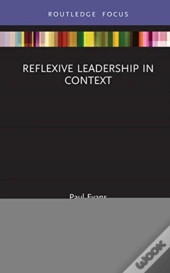 Reflexive Leadership In Context