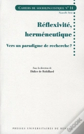 Réflexivité Herméneutique ; Vers Un Paradigme De Recherche ?