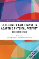 Reflexivity And Change In Adaptive Physical Activity