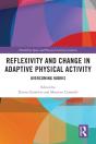 Reflexivity And Change In Adaptive Physical Activity - Preview