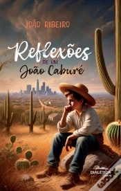Capa do artigo Reflexões De Um João Caburé
