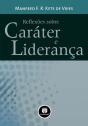 Reflexões sobre Caráter e Liderança - Preview