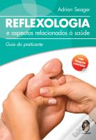 Reflexologia e Aspectos Relacionados à Saúde
