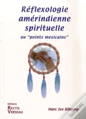 Réflexologie Amérindienne Spirituelle