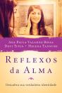 Reflexos Da Alma - Preview