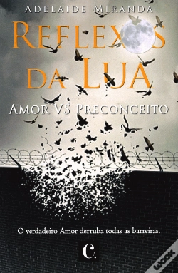 Capa do artigo Reflexos da Lua - Amor Vs. Preconceito