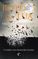 Reflexos da Lua - Amor Vs. Preconceito