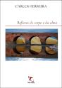 Reflexos do Corpo e da Alma - Preview