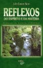 Reflexos do Espírito e da Matéria - Preview