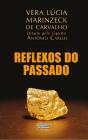 Reflexos Do Passado - Preview
