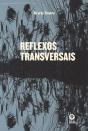 Reflexos Transversais - Preview