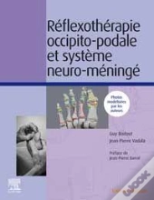 Réflexothérapie Occipito-Podale Et Système Neuro-Méningé