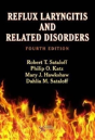 Reflux Laryngitis And Related Disorders - Preview