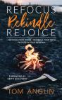 Refocus Rekindle Rejoice - Preview