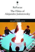 Refocus: The Films Of Alejandro Jodorowsky