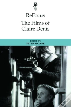 Capa do artigo Refocus: The Films Of Claire Denis