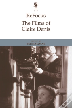 Capa do artigo Refocus: The Films Of Claire Denis