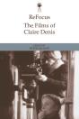 Refocus: The Films Of Claire Denis - Preview