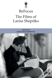Capa do artigo Refocus: The Films Of Larisa Shepitko