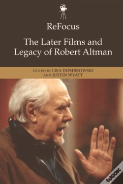 Capa do artigo Refocus: The Later Films And Legacy Of Robert Altman