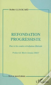 Capa do artigo Refondation Progressiste : Face À La Contre-Révolution Libérale