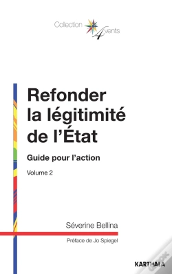 Capa do artigo Refonder La Légitimité De L'Etat Tome 2 ; Guide Pour L'Action